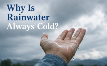 Why is rainwater cold